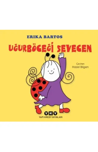 Uğurböceği Sevecen