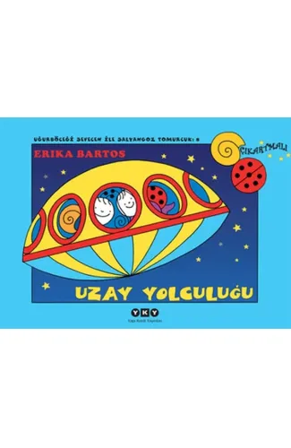 Uğurböceği Sevecen ile Salyangoz Tomurcuk 08 - Uzay Yolculuğu