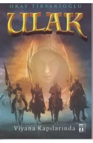 Ulak 3 - Viyana Kapılarında