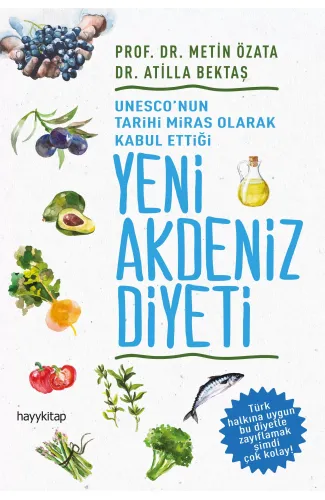 UNESCO'nun Tarihi Miras Olarak Kabul Ettiği Yeni Akdeniz Diyeti