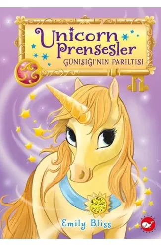 Unicorn Prensesler - 1 Günışığı’nın Parıltısı