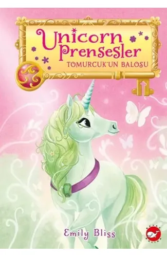 Unicorn Prensesler - 3 Tomurcuk’un Balosu