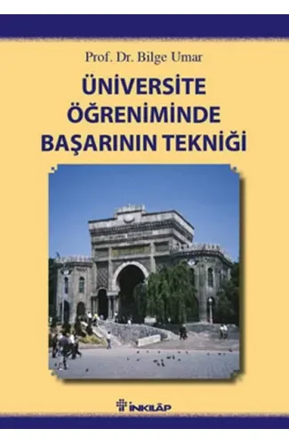 Üniversite Öğreniminde Başarının Tekniği