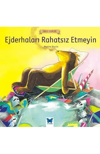 Ünlü Eserler - Ejderhaları Rahatsız Etmeyin
