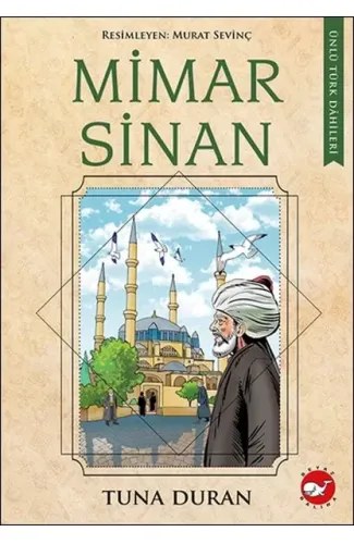 Ünlü Türk Dahileri Mimar Sinan