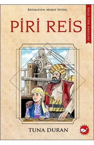 Ünlü Türk Dahileri Piri Reis