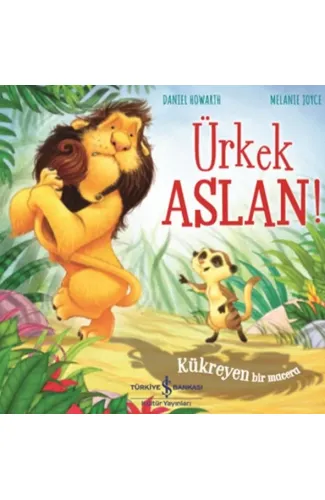 Ürkek Aslan! - Kükreyen Bir Macera