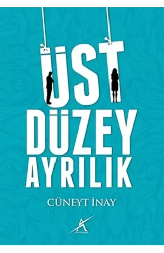 Üst Düzey Ayrılık