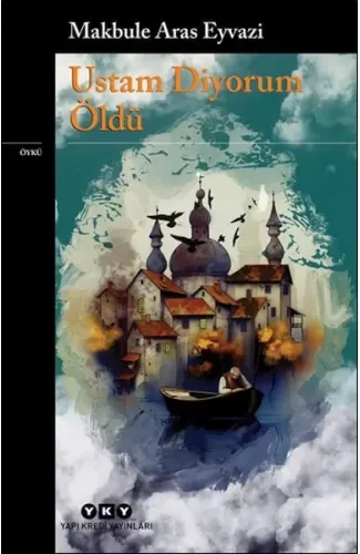 Ustam Diyorum Öldü