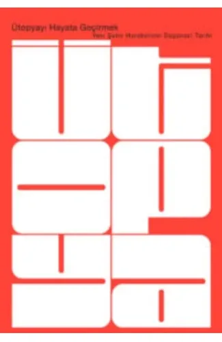 Ütopyayı Hayata Geçirmek