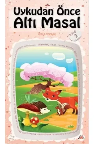 Uykudan Önce Altı Masal Kitap 2 - Utangaç Tilki