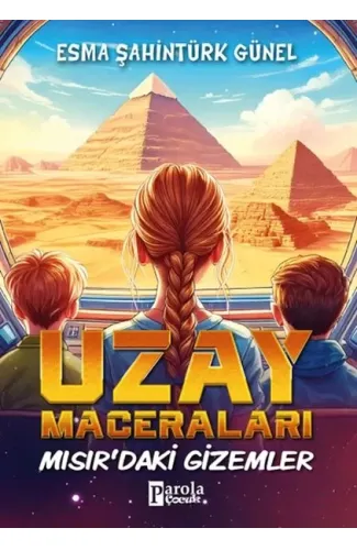 Uzay Maceraları – Mısır’daki Gizemler