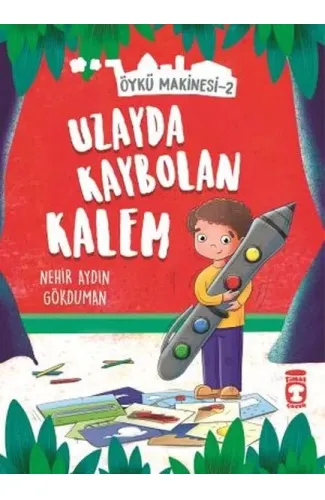 Uzayda Kaybolan Kalem - Öykü Makinesi 2