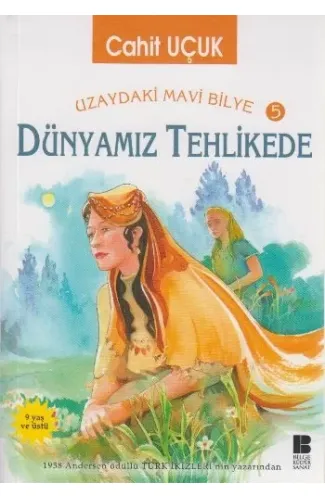 Uzaydaki Mavi Bilye 5 Dünyamız Tehlikede
