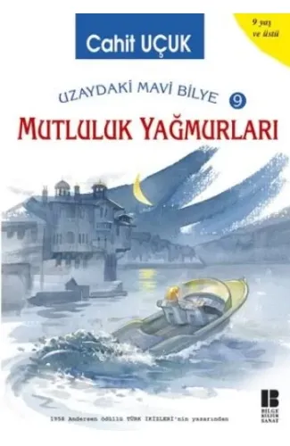 Uzaydaki Mavi Bilye 9 Mutluluk Yağmurları