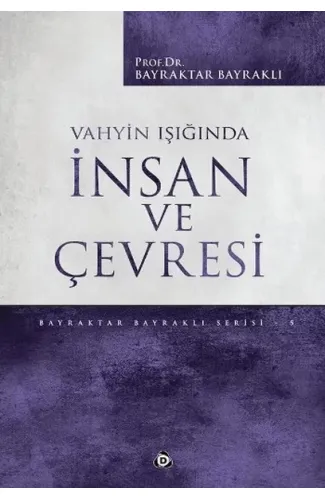 Vahyin Hedeflediği Toplum