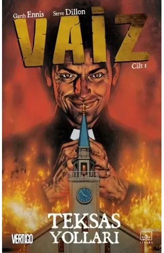 Vaiz Cilt: 1 - Teksas Yolları