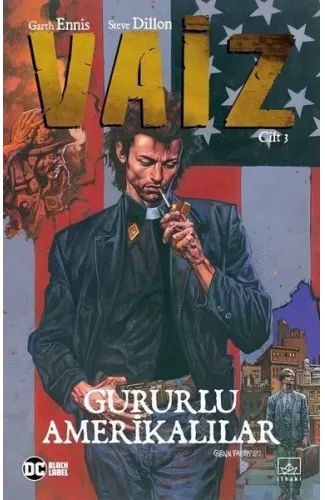 Vaiz Cilt 3: Gururlu Amerikalılar