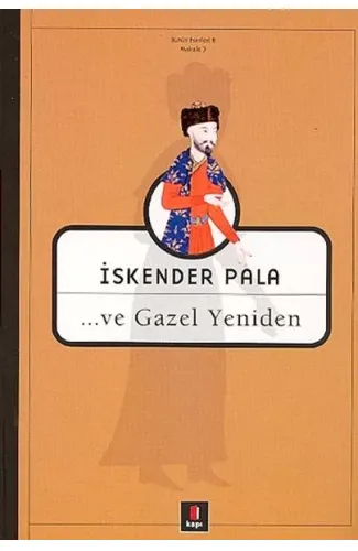 ...ve Gazel Yeniden
