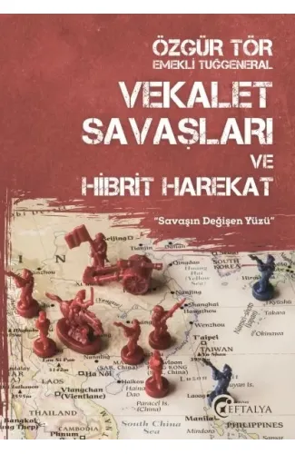 Vekalet Savaşları ve Hibrit Harekat