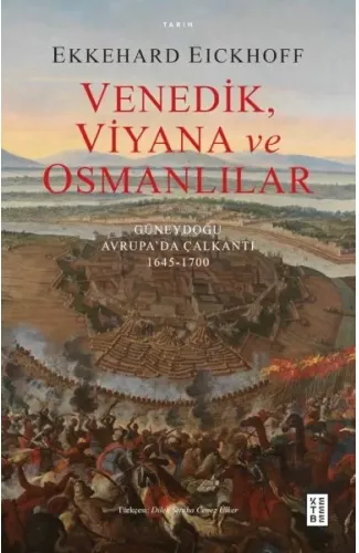 Venedik, Viyana ve Osmanlılar