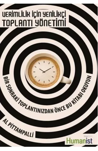 Verimlilik İçin Yenilikçi Toplantı Yönetimi