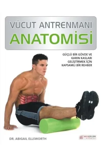 Vücut Antrenmanı Anatomisi