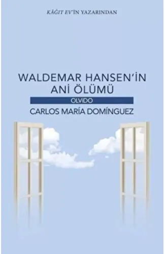 Waldemar Hansen’in Ani Ölümü