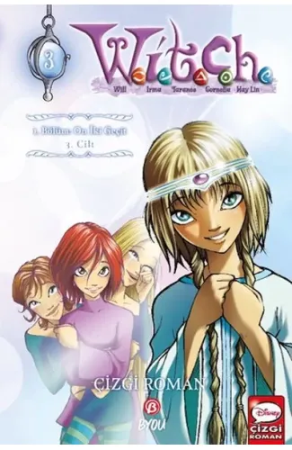 Witch 1. Bölüm: On iki Geçit 3. Cilt