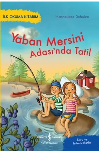 Yaban Mersini Adası’nda Tatil – İlk Okuma Kitabım