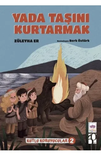 Yada Taşını Kurtarmak -Kutlu Koruyucular -2