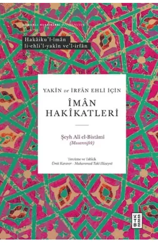 Yakin ve İrfan Ehli İçin İman Hakikatleri