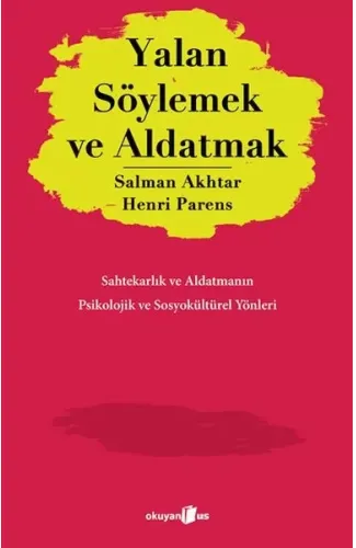 Yalan Söylemek ve Aldatmak