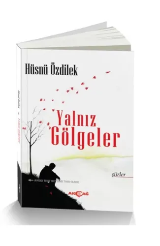 Yalnız Gölgeler