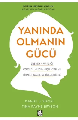 Yanında Olmanın Gücü
