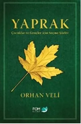 Yaprak - Çocuklar ve Gençler için Seçme Şiirler