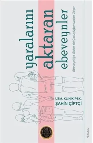 Yaralarını Aktaran Ebeveynler