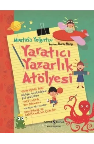 Yaratıcı Yazarlık Atölyesi