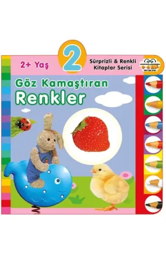 Yaş Göz Kamaştıran Renkler (2+Yaş)