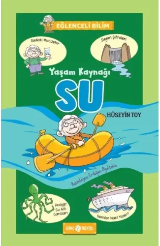 Yaşam Kaynağı Su - Eğlenceli Bilim 1