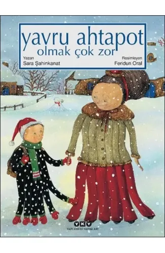 Yavru Ahtapot Olmak Çok Zor