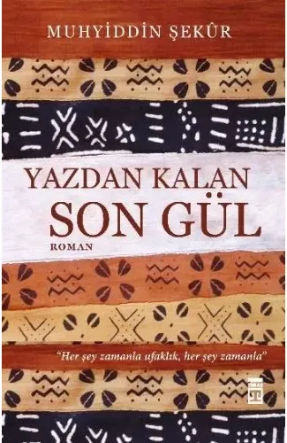 Yazdan Kalan Son Gül