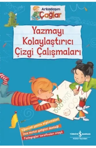 Yazmayı Kolaylaştırıcı Çizgi Çalışmaları - Arkadaşım Çağlar
