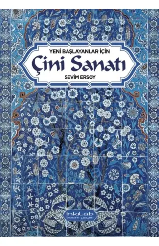 Yeni başlayanlar için Çini Sanatı