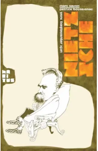 Yeni Başlayanlar İçin Nietzsche