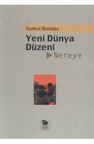 Yeni Dünya Düzeni Nereye