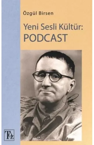 Yeni Sesli Kültür: Podcast