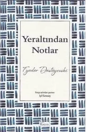 Yeraltından Notlar (Bez Ciltli)