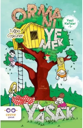 Yeşil Kafalar 1 - Ormanı Yemek Yasak