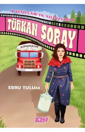Yeşilçam’ın Yıldızları 4 - Türkan Şoray
